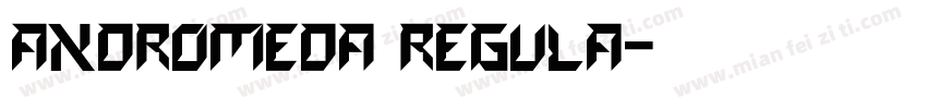 Andromeda Regula字体转换